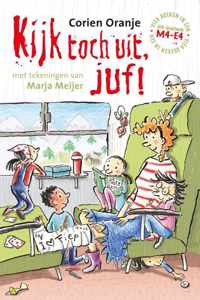 Juf Fiep  -   Kijk toch uit, juf!