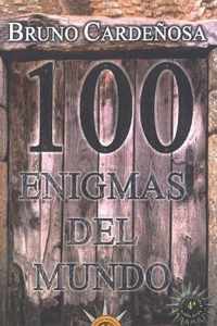 100 enigmas del mundo