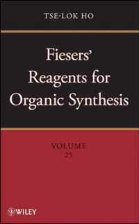 Fiesers' Reagents for Organic Synthesis