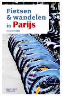 Fietsen & Wandelen In Parijs