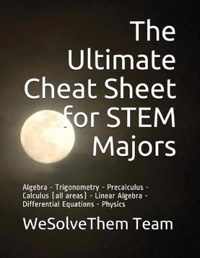 The Ultimate Cheat Sheet for STEM Majors