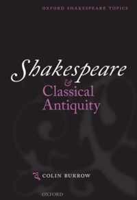 Shakespeare & Classical Antiquity