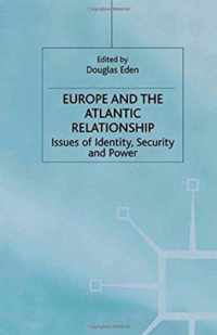 Europe and the Atlantic Relationship