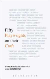 Fifty Playwrights on Their Craft