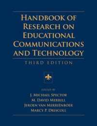 Handbook of Research on Educational Communications and Technology