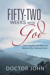 Fifty-Two Weeks with God