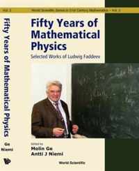 Fifty Years Of Mathematical Physics