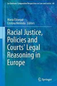 Racial Justice, Policies and Courts' Legal Reasoning in Europe