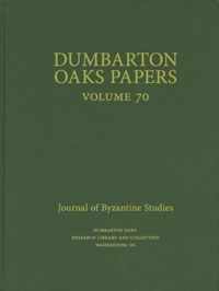 Dumbarton Oaks Papers, 70