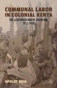 Communal Labor in Colonial Kenya