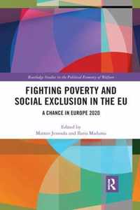 Fighting Poverty and Social Exclusion in the EU