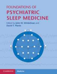 Foundations of Psychiatric Sleep Medicine