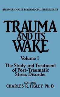 Trauma And Its Wake