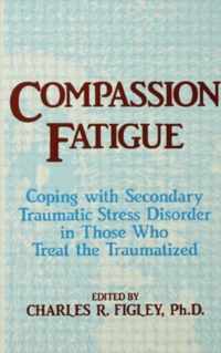 Compassion Fatigue