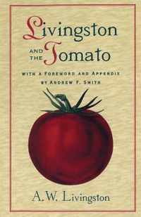 Livingston and the Tomato