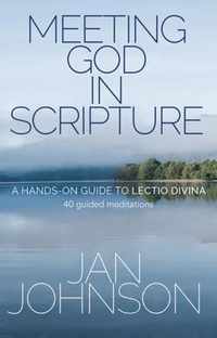 Meeting God in Scripture