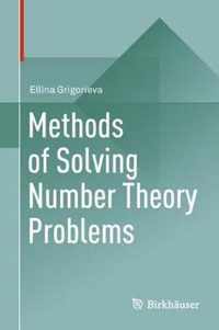 Methods of Solving Number Theory Problems