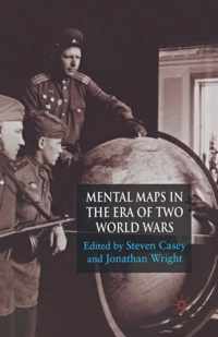 Mental Maps in the Era of Two World Wars