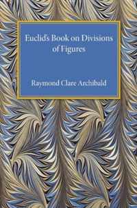 Euclid's Book on Division of Figures