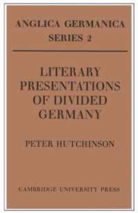 Literary Presentations Of Divided Germany