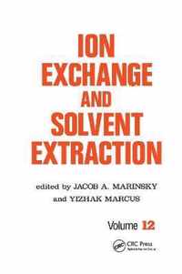 Ion Exchange and Solvent Extraction