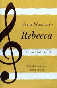 Franz Waxman's Rebecca