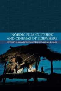 Nordic Film Cultures and Cinemas of Elsewhere