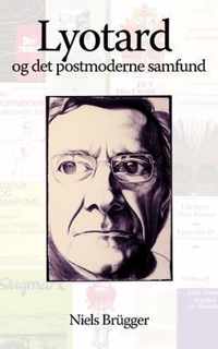 Lyotard og det postmoderne samfund