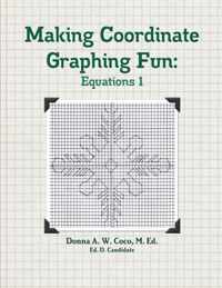 Making Coordinate Graphing Fun