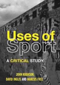 The Uses of Sport