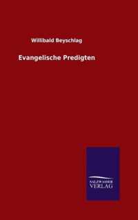 Evangelische Predigten