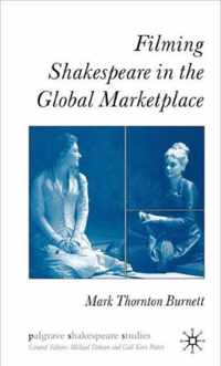 Filming Shakespeare in the Global Marketplace