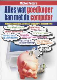 Alles Wat Goedkoper Kan Met De Computer