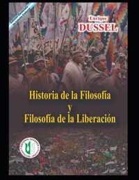 Historia de la Filosofia y la Filosofia de la Liberacion