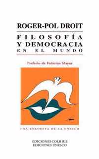 Filosofia y Democracia En El Mundo