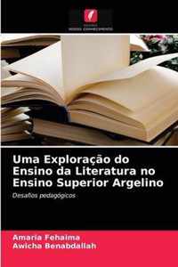 Uma Exploracao do Ensino da Literatura no Ensino Superior Argelino