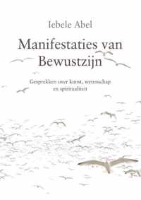 Manifestaties van bewustzijn