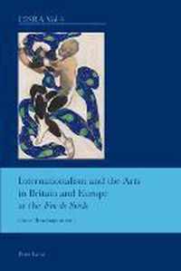 Internationalism and the Arts in Britain and Europe at the  Fin de Siecle