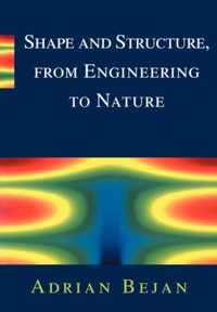 Shape and Structure, from Engineering to Nature