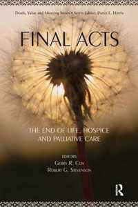 Final Acts: The End of Life