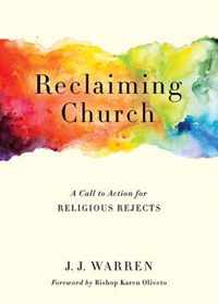 Reclaiming Church