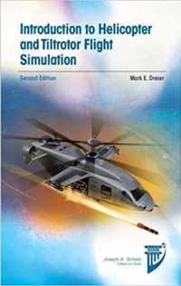 Introduction to Helicopter and Tiltrotor Flight Simulation