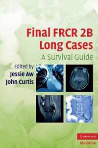 Final FRCR 2B Long Cases