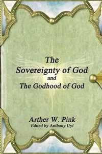 The Sovereignty of God and the Godhood of God