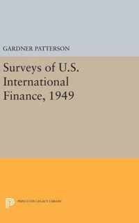 Surveys of U.S. International Finance, 1949