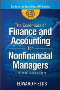 The Essentials of Finance and Accounting for Nonfinancial Managers