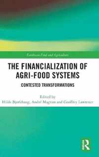 The Financialization of Agri-Food Systems