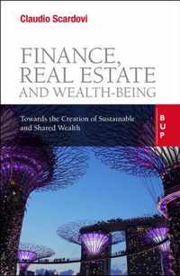 Finance, Real Estate and Wealth-being