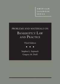 Problems and Materials on Bankruptcy Law and Practice