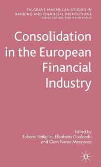 Consolidation in the European Financial Industry